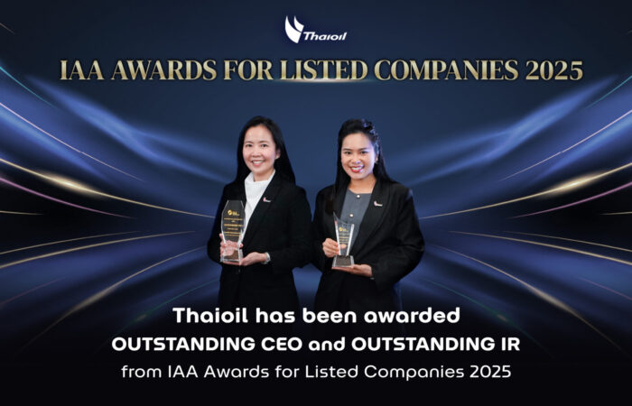 Thaioil has been awarded OUTSTANDING CEO and OUTSTANDING IR from IAA Awards for Listed Companies 2025